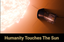 Humanity Touches the Sun